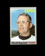 1970 Topps 268 Claude Raymond VG #D1,385989