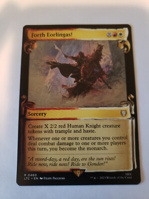 forth eorlingas mtg card Eorlingas! you become the monarch. MTG Forth Eorlingas! Tales of