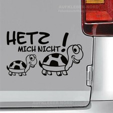 Hetz mich nicht 15cm B44 MR Autoaufkleber Familie Schildkröte Tuning Fun Sticker