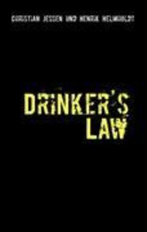 Thumbnail - Christian Jessen (u. A.) | Drinker's Law | Taschenbuch | Deutsch