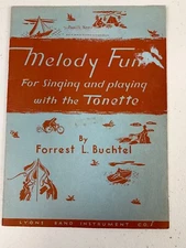 1938 Melody Fun for Singing and Playing the Tonette Forrest L. Buchtel Band 