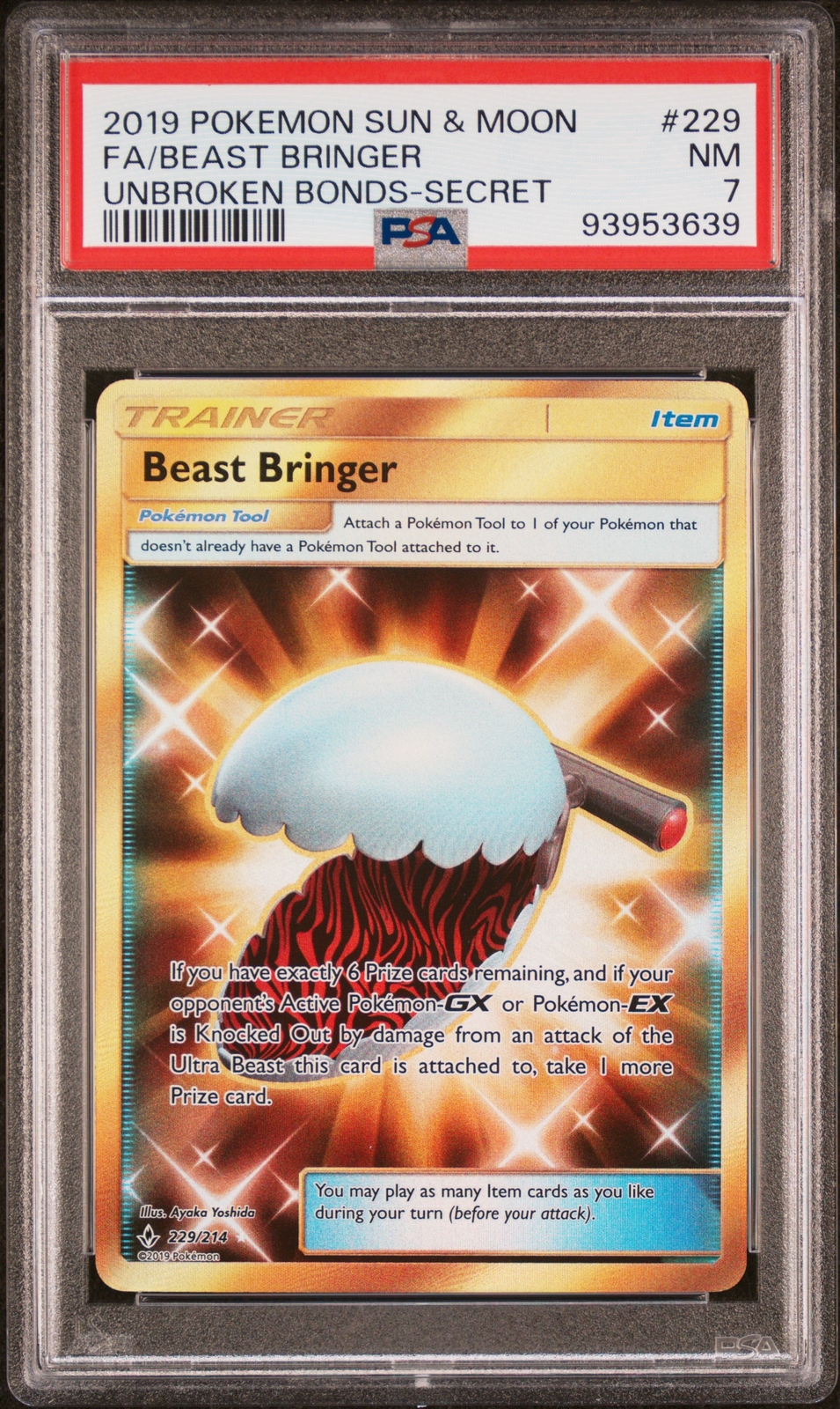 2019 POKEMON SUN & MOON UNBROKEN BONDS SECRET #229 FULL ART/BEAST BRINGER PSA 7