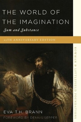 The World of the Imagination: Sum and Substance, 25th Anniversary Edition