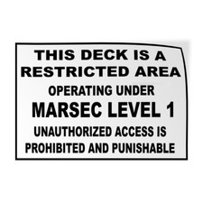 Horizontal Vinyl Stickers Deck Restricted Area Marsec Level Authorized Only