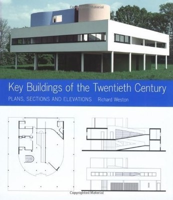 Key Buildings of the Twentieth Century   Plans, Sections, Elevat