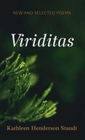 Viriditas | Kathleen Henderson Staudt | Buch | Englisch | 2023