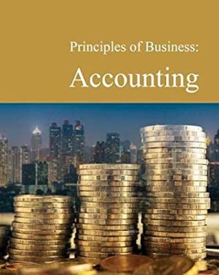 Principles of Business: Accounting Hardcover