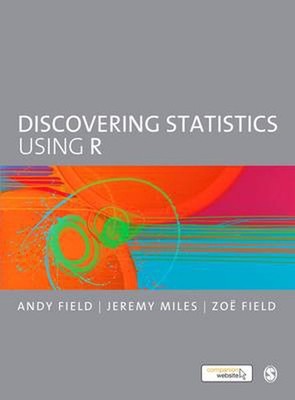 Discovering Statistics Using R by Andy Field (English) Paperback Book