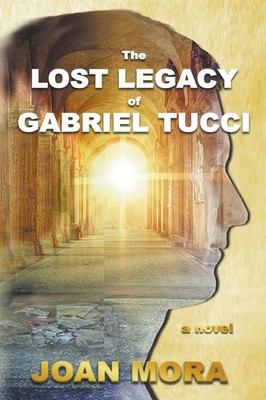 Joan Mora | The Lost Legacy of Gabriel Tucci | Taschenbuch | Englisch (2023)
