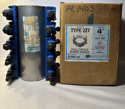 SMITH-BLAIR 227 FULL CIRCLE CLAMP COUPLING 4  4.74-5.57 O.D.  12 1/2  WIDTH NEW