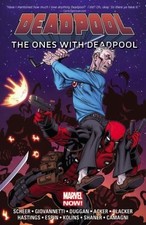 Deadpool: The Ones with Deadpool by Paul Scheer;  Nick Giovannetti