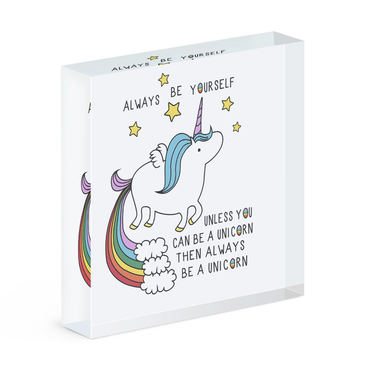 Unicorn Always Be Yourself Acrylic Photo Block Frame Funny