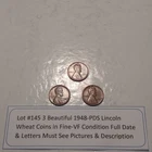 Lot #145 3 Beautiful 1948 Lincoln Wheats 1948-P 1948-D 1948-S F-VF See Pictures