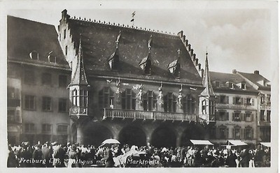 Postcard Freiburg i.B. Town Hall with Market Square. circa 1930, postcard. Serial No