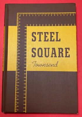 Steel Square Townsend Hardcover Book 1947 Roof Framing MCM