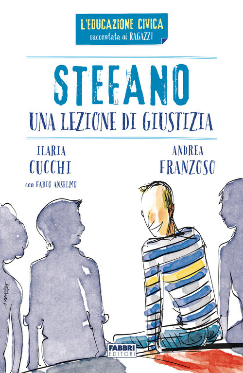 Stefano. Una Lezione Di Giustizia - Ilaria Cucchi e Andrea Franzoso - 2021