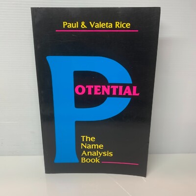 Potential: Name Analysis Book by Paul & Valeta Rice (Paperback Book) Guides