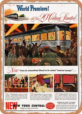 METAL SIGN - 1948 World Premiere the New 20th Century Limited New York Central