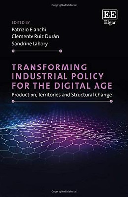 Transforming Industrial Policy for the Digital Age: Production, 