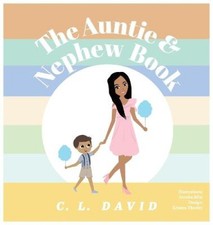 The Auntie and Nephew Book by C L David [Hardback]