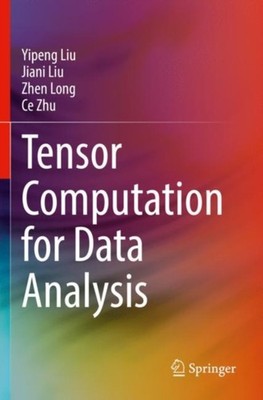 Liu - Tensor Computing für Datenanalyse - neues Taschenbuch oder Softback - J555z