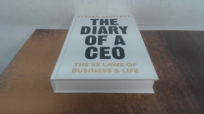 			The Diary of a CEO: The 33 Laws of Business and Life, Bartlett, S		