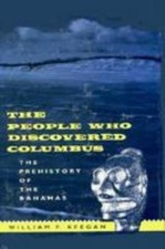 The People Who Discovered Columbus: The Prehi...