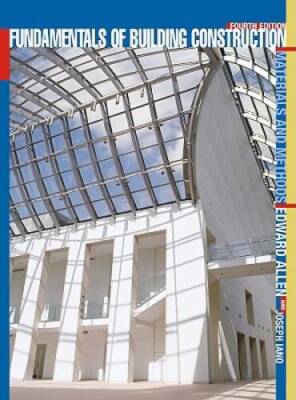 Fundamentals of Building Construction: Materials and Methods - Hardcover - GOOD