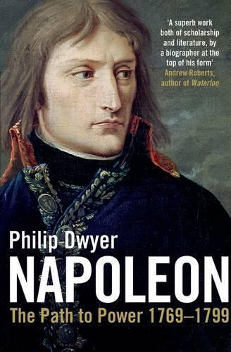 Philip Dwyer Napoleon (Tascabile)