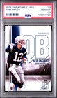 2024 Signature Class — Tom Brady —💎 MINT PSA 10 — NEW — population 12