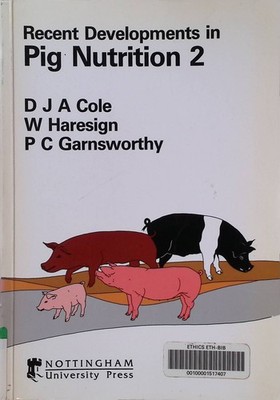 Recent Developments in Pig Nutrition, No. 2 Cole, D.J.A., William Haresign and P