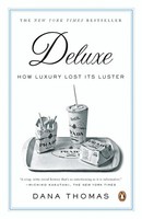 Dana Thomas | Deluxe | Taschenbuch | Englisch (2008) | Penguin Publishing Group