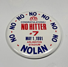 Rare 1991 Nolan Ryan NO HITTER Day Arlington Stadium Pin Texas Rangers Baseball