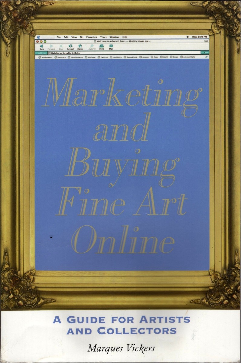 【美品】SMI★The Art of Creative Selling Marketing And Buying Fine Art Online: A Guide for Artists