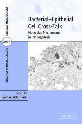 Bacterial-Epithelial Cell Cross-Talk Molecular Mechanisms in Pathogenesis