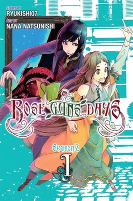 Rose Guns Days: Season 2, Volume 1, Ryukishi07