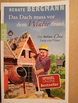 Buch Renate Bergmann  Das Dach muss vor dem Winter drauf   neu  online Omi  Haus