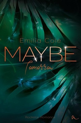 Maybe Tomorrow Emilia Cole