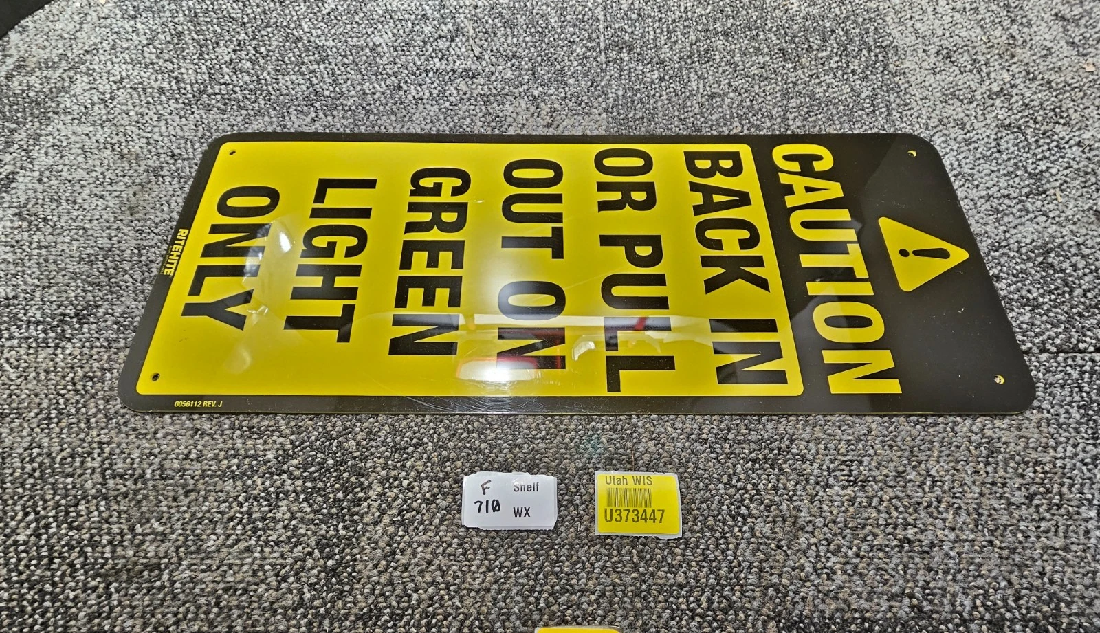 (QTY 5)RiteHite 25"x 10-1/4" Caution Back In Or PullOut On Green Light Only Sign - product detail image 7