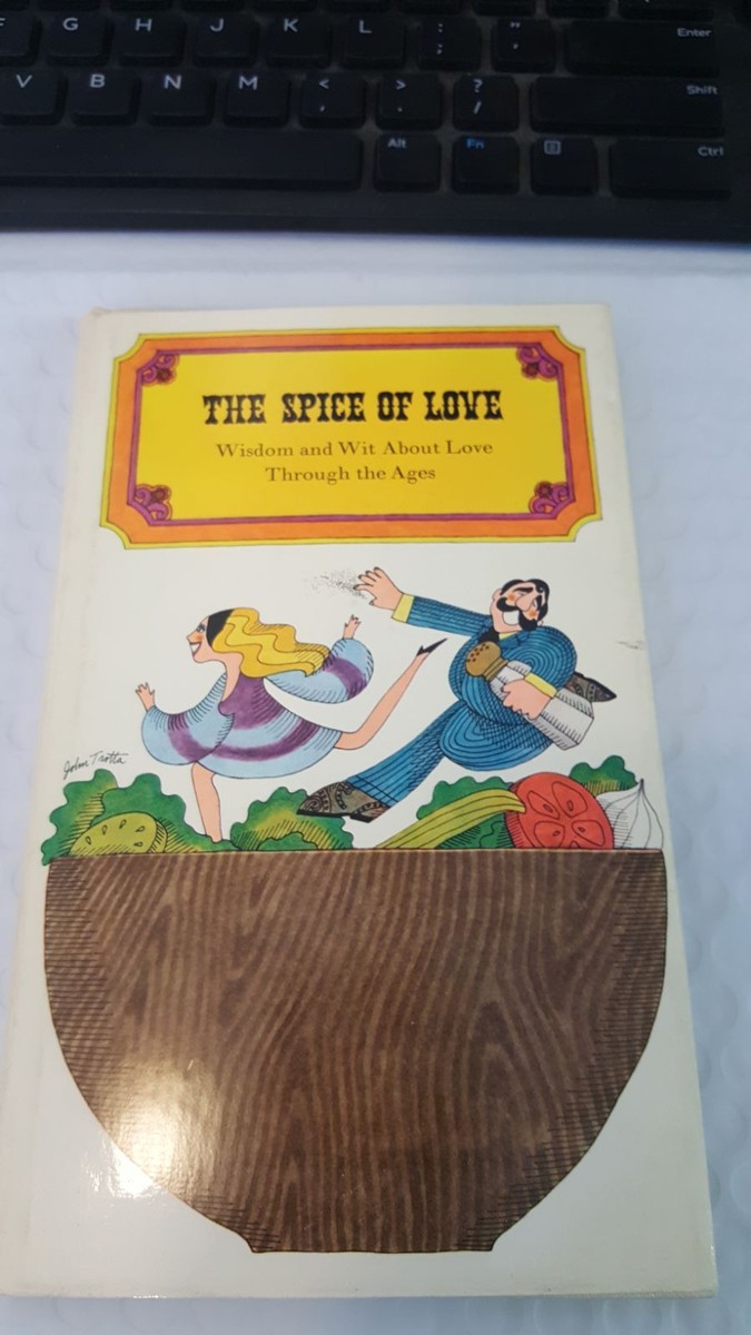 the Spice of Love1968 by Myers, Robert, ed. and John Trotta Hardcover