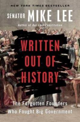 Written Out of History: The Forgotten Founders Who Fought Big Government - GOOD