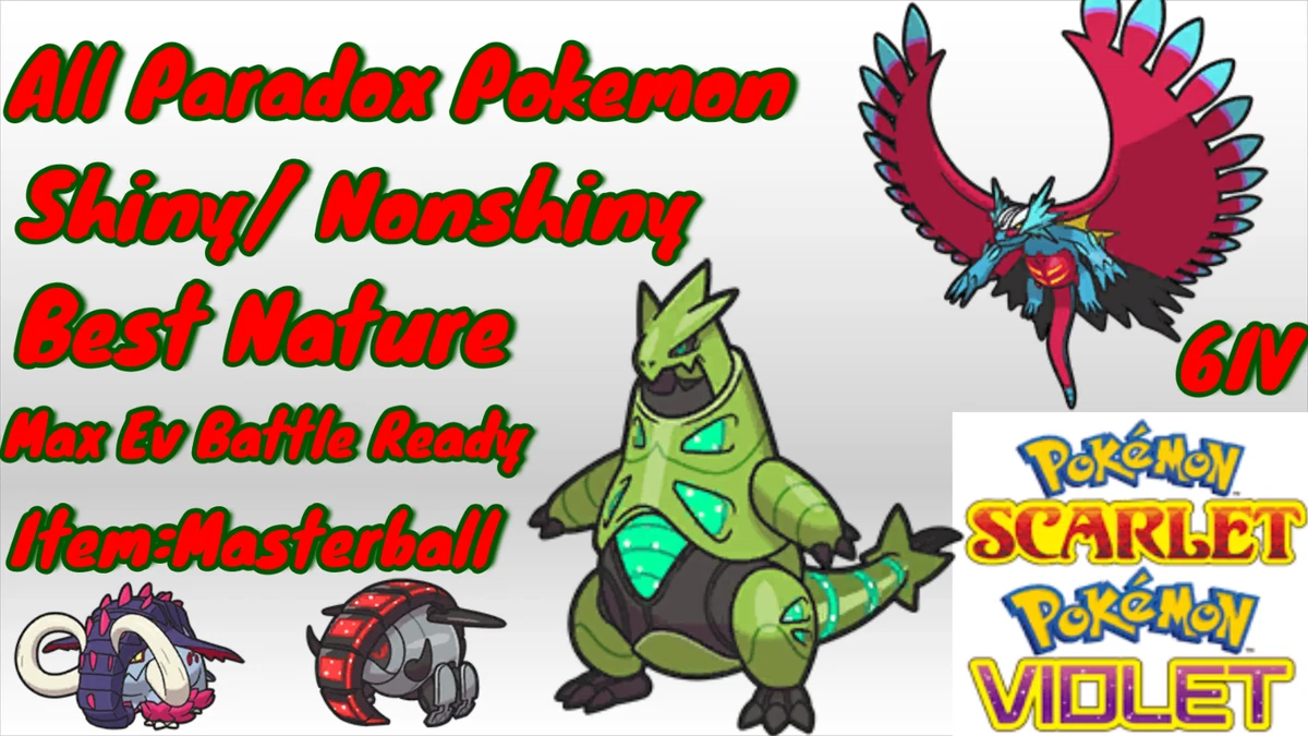 Pokemon Scarlet & Violet - Paradox Pokemon - Shiny - 6IV