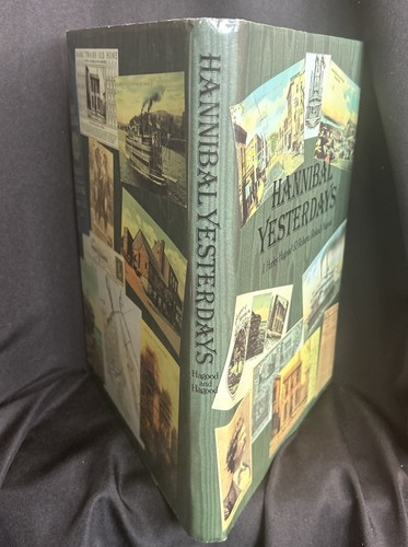 HANNIBAL YESTERDAYS by J. and R. Hagood HCDJ 1992 Mark Twain, 1st Ed NEW - Picture 3 of 14