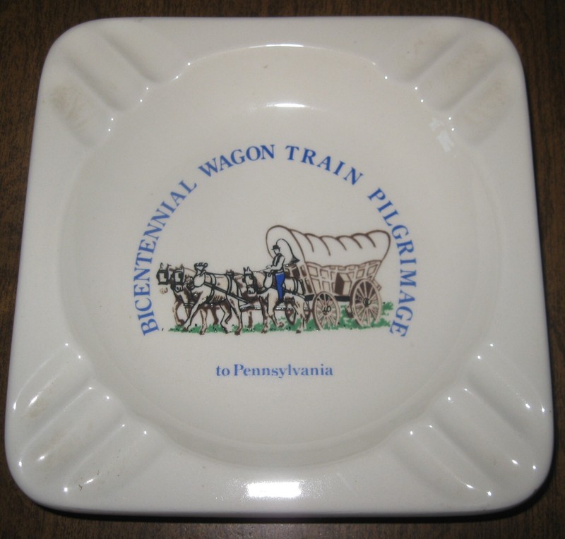 VINTAGE BICENTENNIAL WAGON TRAIN PILGRIMAGE TO PENNSYLVANIA  CERAMIC ASHTRAY