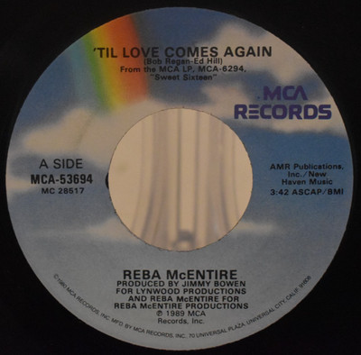 Reba McEntire Til Love Comes Again / You Must Really Love Me MCA 45 Vinyl EX
