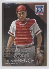 2019 Update 150 Years of Professional Baseball Gold 46/50 Johnny Bench HOF 3q5