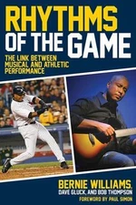Rhythms of the Game : The Link Between Musical and Athletic Performance, Hard...