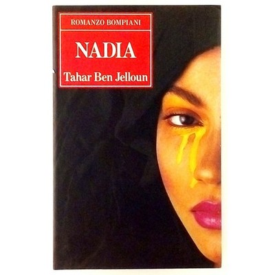 Tahar Ben Jelloun Nadia Bompiani I Edition 1996