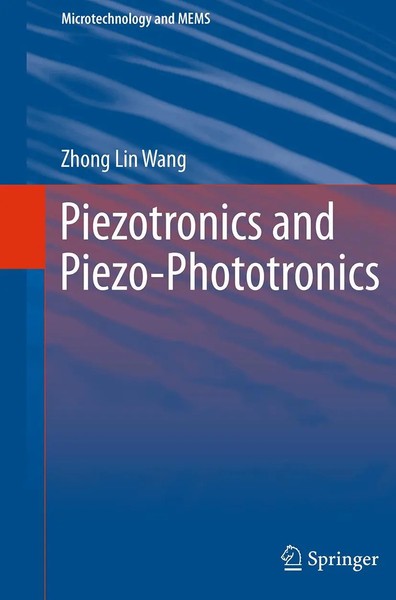 Zhong Lin Wang | Piezotronics And Piezo-Phototronics | Taschenbuch | Englisch-image