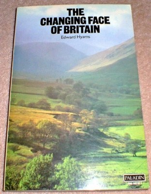 Changing Face of Britain by Hyams, Edward Paperback / softback Book The Fast